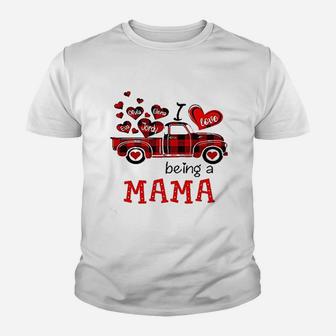 I Love Being A Mama Red Plaid Truck Heart Youth T-shirt | Crazezy CA