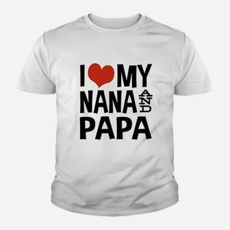 I Love My Nana And Papa Youth T-shirt | Crazezy CA