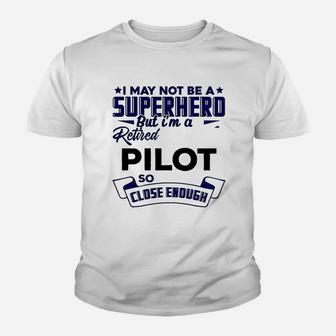 I May Not A Suoer Hero Youth T-shirt | Crazezy CA