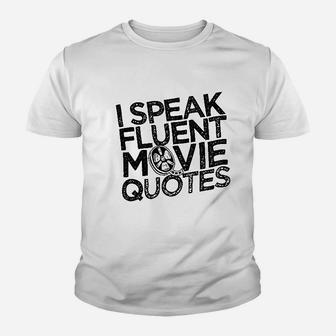 I Speak Fluent Movie Quotes Novelty Graphic Youth T-shirt | Crazezy