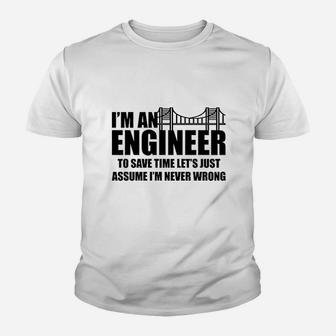 Im An Engineer Assume Never Wrong Funny Game Youth T-shirt | Crazezy