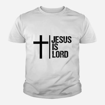 Jesus Is Lord Cross Faith Christian God Holy Youth T-shirt | Crazezy