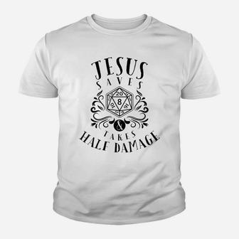 Jesus Saves & Takes Half Damage Funny Rpg Gamer Youth T-shirt | Crazezy CA
