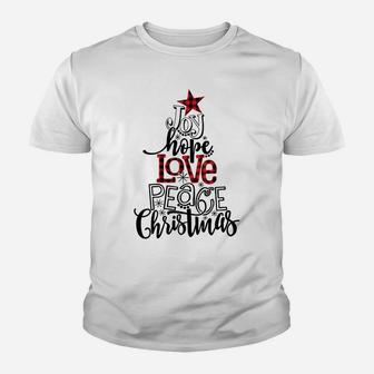 Joy Hope Love Peace Christmas Buffalo Plaid Christmas Tree Sweatshirt Youth T-shirt | Crazezy CA