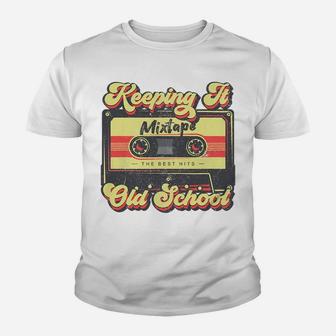 Keeping It Old School Retro Cassette Tape 90S 80S Party Sweatshirt Youth T-shirt | Crazezy DE