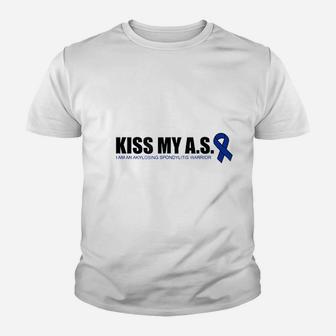 Kiss My As Ankylosing Spondylitis Youth T-shirt | Crazezy
