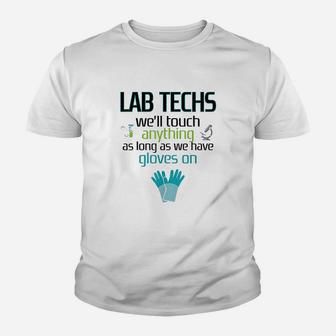Lab Technician Funny Laboratory Week Men Women Gift Youth T-shirt | Crazezy