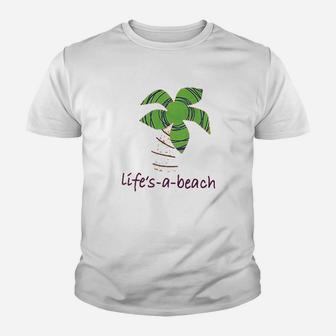 Life Is A Beach Youth T-shirt | Crazezy