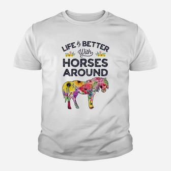 Life Is Better With Horses Around Horse Riding Flower Gifts Youth T-shirt | Crazezy DE
