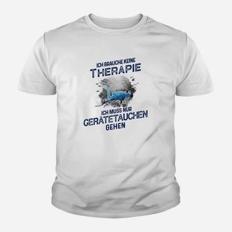 Lustiges Taucher Kinder Tshirt: Therapie? Nur Gerätetauchen!, Geschenk für Taucher - Seseable