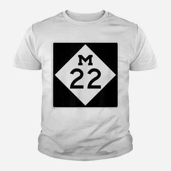 M-22 Michigan Highway Sign M 22 Route Youth T-shirt | Crazezy DE