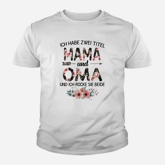 Mama und Oma Floral Kinder Tshirt, Zwei Titel rocken Design - Seseable