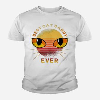 Mens Best Cat Daddy Ever Cat Lovers - Cat Daddy Youth T-shirt | Crazezy DE