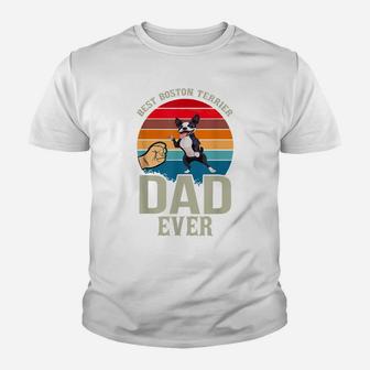 Mens Best Dog Dad Ever Boston Terrier Youth T-shirt | Crazezy AU