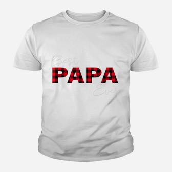 Mens Best Papa Ever, Buffalo Plaid Family Aniversary Matching Youth T-shirt | Crazezy