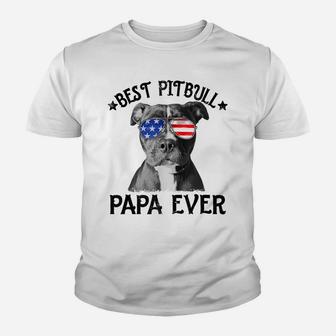 Mens Best Pitbull Papa Ever Dog Dad American Flag 4Th Of July Youth T-shirt | Crazezy