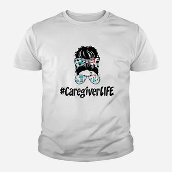 Messy Bun Caregiver Life Nurse Youth T-shirt | Crazezy CA