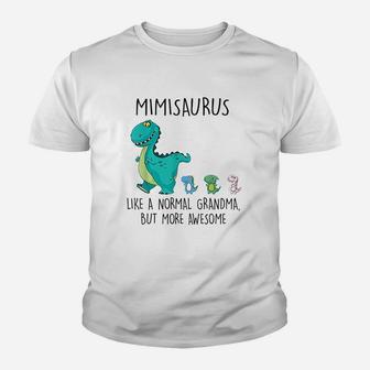 Mimisaurus Like A Normal Grandma But More Awesome Youth T-shirt | Crazezy DE