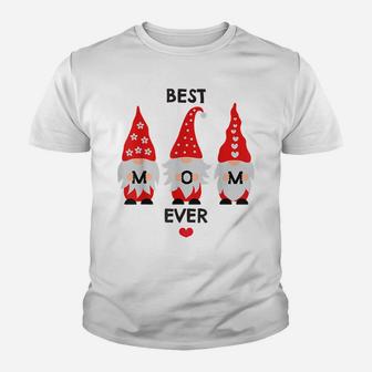 Mom Birthday Mothers Day Gnomes Best Mom Ever Love My Mother Youth T-shirt | Crazezy