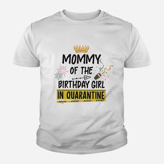 Mommy Of The Birthday Girl Youth T-shirt | Crazezy CA