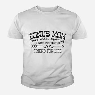 Mothers Day Bonus Mom Friend For Life Step Mom Youth T-shirt | Crazezy UK