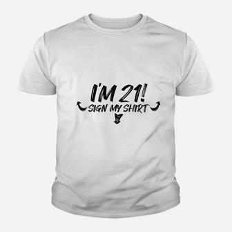My 21St Birthday Party Sign My 21 Funny Men Women Gift Youth T-shirt | Crazezy AU