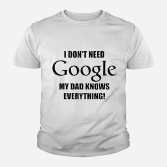 My Dad Knows Everything Funny Youth T-shirt - Thegiftio UK