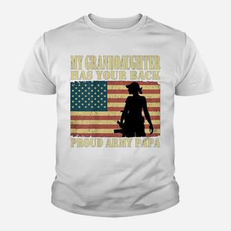 My Granddaughter Has Your Back Proud Army Papa Military Gift Youth T-shirt | Crazezy