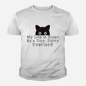 My Life Is Ruled By A Tiny Furry Overlord Funny Cat Youth T-shirt | Crazezy