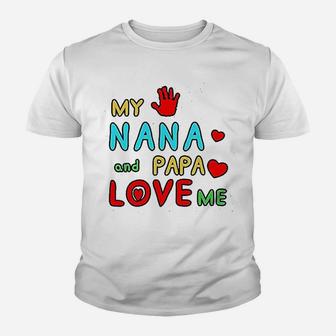 My Nana And Papa Love Me Youth T-shirt | Crazezy UK