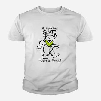 My Uncle Aunt Mom Dad Has Grate Taste In Music Youth T-shirt | Crazezy