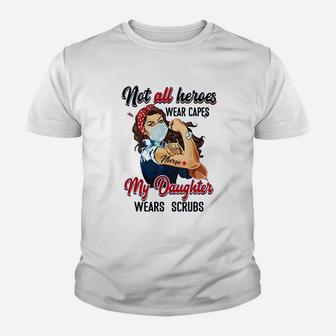 Not All Heroes Wear Capes Youth T-shirt | Crazezy CA