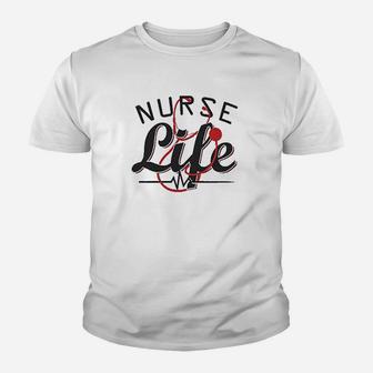 Nurse Life Youth T-shirt | Crazezy DE