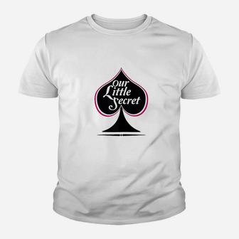 Our Little Secret Youth T-shirt | Crazezy UK