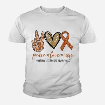 Peace Love Cure Multiple Sclerosis Awareness Supporter Youth T-shirt | Crazezy
