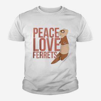Peace Love Ferrets Youth T-shirt | Crazezy