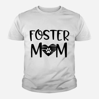 Pet Foster Mom Dog Cat Rescued Breed Mama Pet Quote Gift Youth T-shirt | Crazezy CA