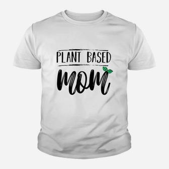 Plant Based Vegan Youth T-shirt | Crazezy UK