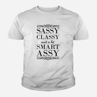 Poster Foundry Sassy Classy And A Bit Smart Gift Youth T-shirt | Crazezy DE