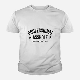Professional Ashole Youth T-shirt | Crazezy AU