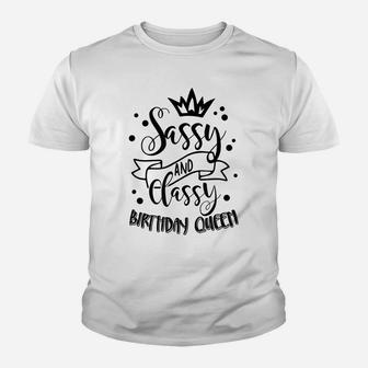 Sassy And Classy Birthday Queen Bff Birthday Matching Outfit Youth T-shirt | Crazezy