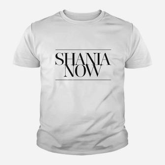 Shania Now Life's About To Get Good Youth T-shirt | Crazezy DE