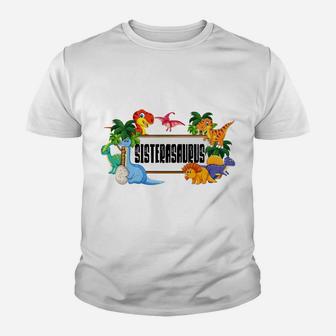 Sisterasaurus T Rex Dinosaur Sister Saurus Family Matching Youth T-shirt | Crazezy DE