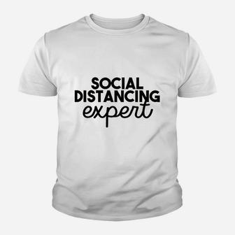 Social Distance Expert Youth T-shirt | Crazezy