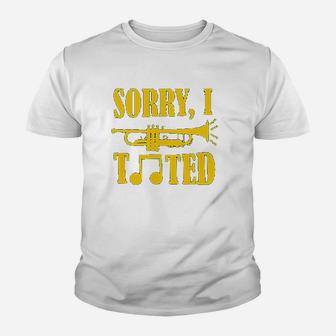 Sorry I Tooted Funny Band Humor Trumpet Youth T-shirt | Crazezy CA