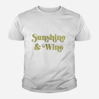 Sunshine And Wine Funny Summertime Drinking Vino Graphic Youth T-shirt | Crazezy AU