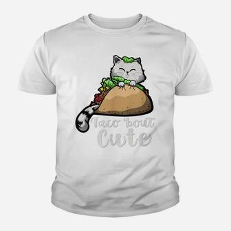 Taco Bout Cute | Gift For Taco Lovers - Taco Gift With Cat Youth T-shirt | Crazezy