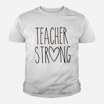 Teacher Strong Youth T-shirt | Crazezy DE