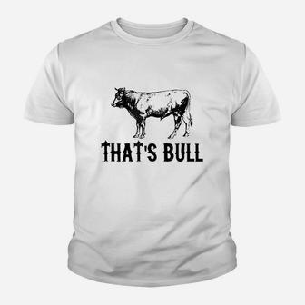 That's Bull Youth T-shirt | Crazezy