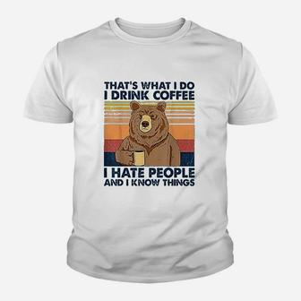 That's What I Do I Drink Coffee Youth T-shirt | Crazezy CA
